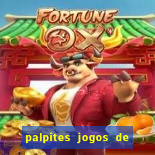 palpites jogos de hoje favoritos